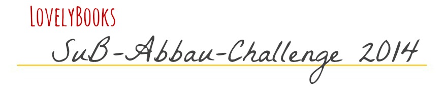 http://www.lovelybooks.de/thema/SuB-Abbau-Challenge-2014-ran-an-die-ungelesenen-B%C3%BCcher--1069995666/